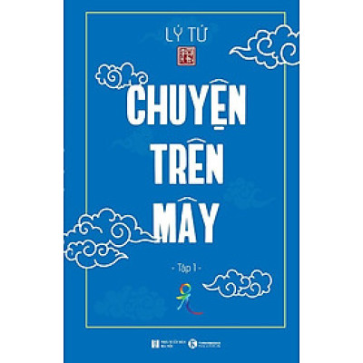 Chuyện Trên Mây - Tập 1