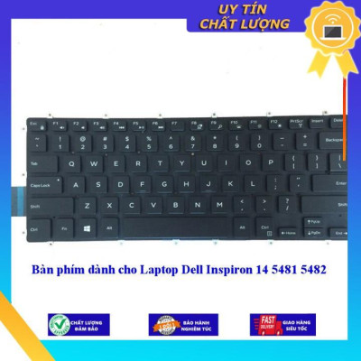 Bàn phím dùng cho Laptop Dell Inspiron 14 5481 5482 - Hàng Nhập Khẩu New Seal