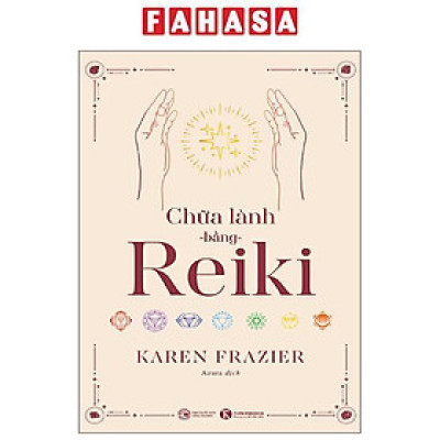 Sách - Chữa Lành Bằng Reiki