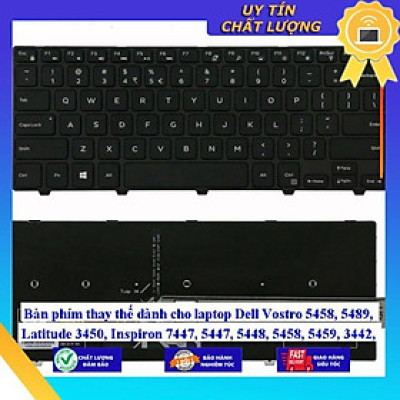 Bàn phím dùng cho laptop Dell Vostro 5458dùng cho 5489 Latitude 3450 Inspiron 7447 5447 5448 5458 5459 3442 34  - Hàng Nhập Khẩu New Seal
