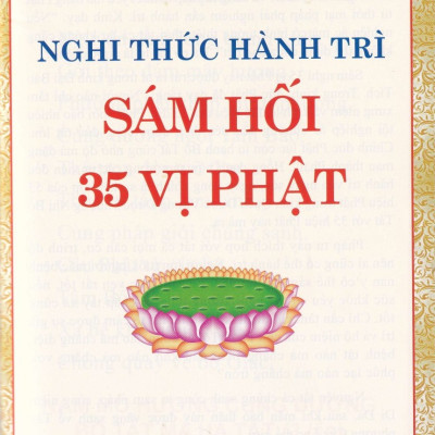 NGHI THƯC HÀNH TRÌ SÁM HỐI 35 VỊ PHẬT