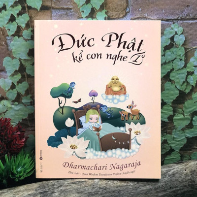 Đức Phật Kể Con Nghe - Tập 1 (Tái Bản 2022)