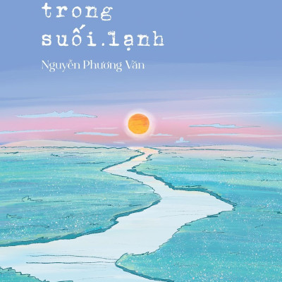 Mặt Trời Trong Suối Lạnh