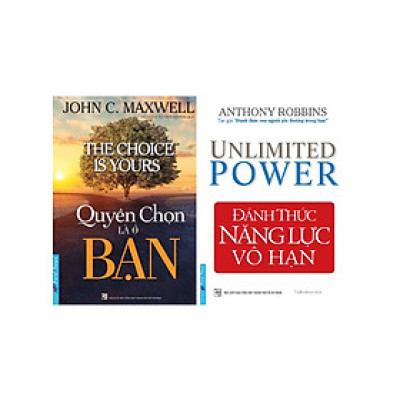 Combo 2 Cuốn: Quyền Chọn Là Ở Bạn, Đánh Thức Năng Lực Vô Hạn