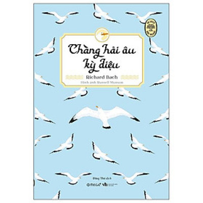 Tủ Sách Đời Người - Chàng Hải Âu Kỳ Diệu