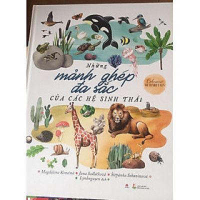 NHỮNG MẢNH GHÉP ĐA SẮC CỦA CÁC HỆ SINH THÁI