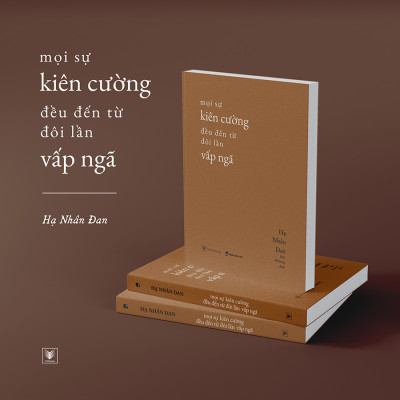 Sách Mọi Sự Kiên Cường Đều Đến Từ Đôi Lần Vấp Ngã (AZ)\