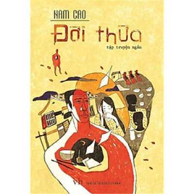 ĐỜI THỪA (MINH LONG)