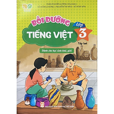￼Sách - Bồi Dưỡng Tiếng Việt Lớp 3 tập hai  - dành cho học sinh khá, giỏi ( Kết Nối Tri Thức Với Cuộc Sống )