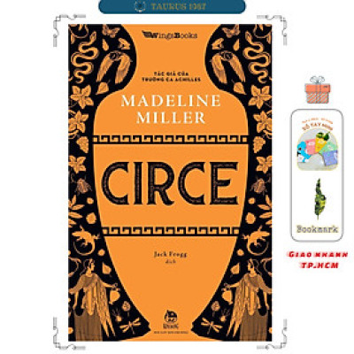 CIRCE - Madeline Miller (Tác giả của Trường ca Achilles) - Tặng kèm Postcard + Phụ lục