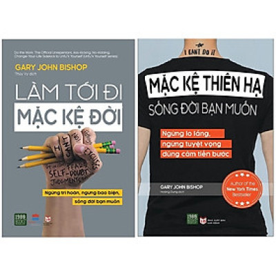 Combo 2 Cuốn Sách Làm Tới Đi Mặc Kệ Đời
