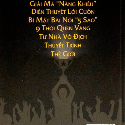 Bí Quyết Thuyết Trình Từ Nhà Vô Địch - Bìa Cứng