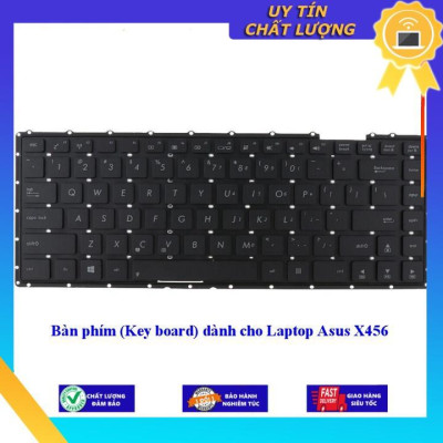 Bàn phím (Key board) dùng cho Laptop Asus X456 - Hàng Nhập Khẩu New Seal