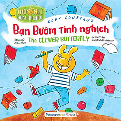   Thỏ Nhí Ham Học Hỏi - Bạn Bướm Tinh Nghịch (Song ngữ Anh-Việt)