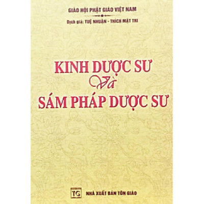 Sách - Kinh Dược Sư Và Sám Pháp Dược Sư - Tổ In Ấn Kinh Phật
