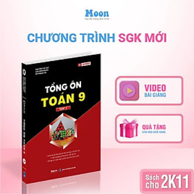 Tổng Ôn Toán 9 (Lẻ/Combo tùy chọn) (Bản 2025) - MoonBook