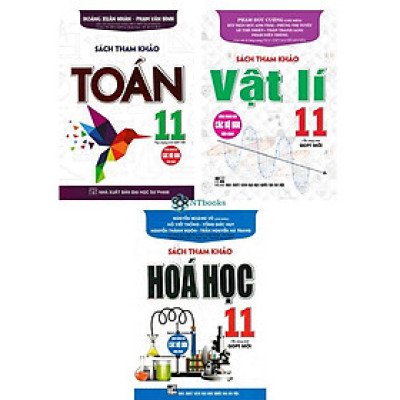 Bộ Sách Tham Khảo Toán + Vật Lí + Hóa Học 11 (Dùng Chung Cho Các Bộ SGK Hiện Hành) (Bộ 3 Cuốn)