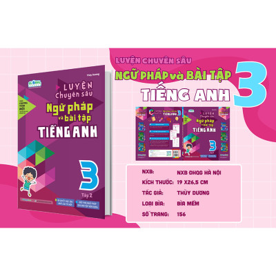 Luyện chuyên sâu ngữ pháp và bài tập tiếng Anh 3 - tập 2 (Global)