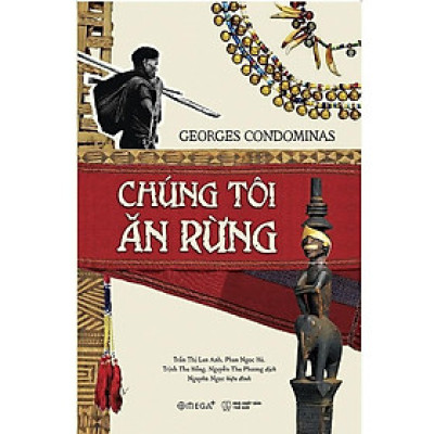 [Einstetin Books] Chúng tôi ăn rừng