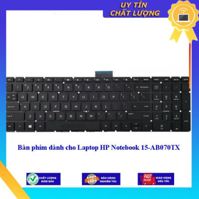 Bàn phím dùng cho Laptop HP Notebook 15-AB070TX  - Hàng Nhập Khẩu New Seal