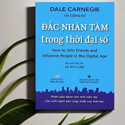 Đắc Nhân Tâm Trong Thời Đại Số MT258