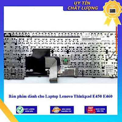 Bàn phím dùng cho Laptop Lenovo Thinkpad E450 E460  - Hàng Nhập Khẩu New Seal