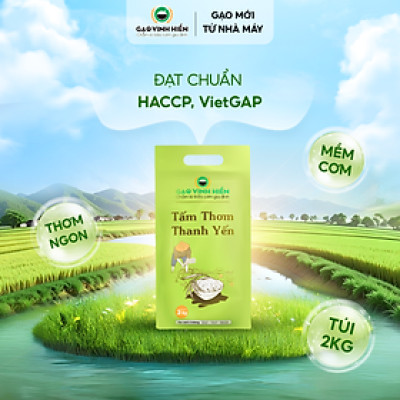 Gạo Tấm Thơm Thanh Yến túi 2kg Vinh Hiển - Gạo ngon 3 Không - Ngọt cơm, Ngọt cháo