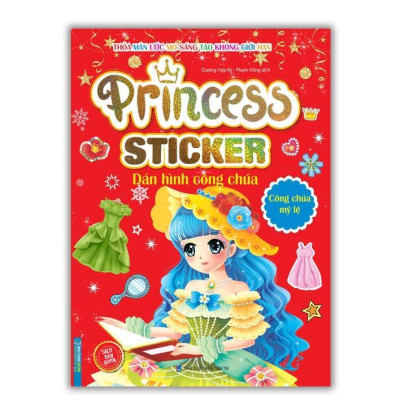 Sách - Princess Sticker Dán Hình Công Chúa - Đáng Yêu + Hoàn Mỹ + Mỹ Lệ - Combo 3 Cuốn - Minh Thắng