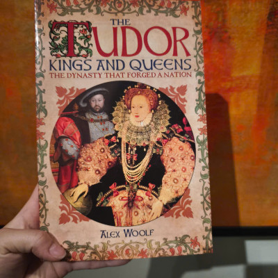 Sách - The Tudor Kings and Queens: The Dynasty that Forged a Nation by Alex Woolf  - History / Nonfiction