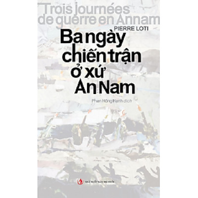 Sách - Ba ngày chiến trận ở xứ An Nam