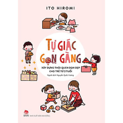 Kim Đồng - Tự giác gọn gàng