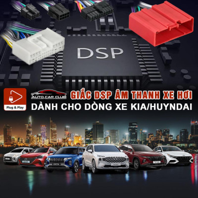 Dây cắm Amply/DSP tương thích đầu nguyên bản Hyundai và KIA, HÀNG CHUẨN Plug and Play.