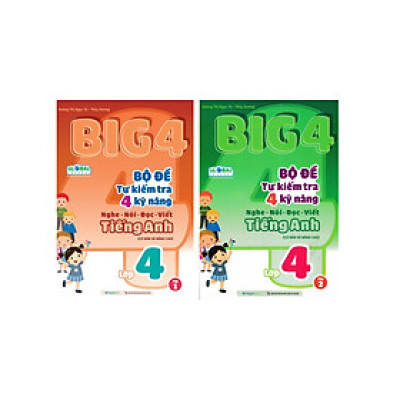 Combo Big 4 Bộ Đề Tự Kiểm Tra 4 Kỹ Năng Nghe - Nói - Đọc - Viết Tiếng Anh Lớp 4 (Bộ 2 Cuốn)  - MEGA