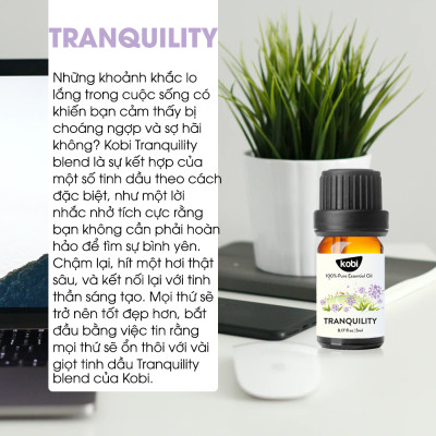 Tinh Dầu Kobi Tranquility - Tinh Dầu Thiên Nhiên Nguyên Chất Mang Lại Cảm Giác Yên Bình, Thanh Thản, Thích Hợp Dùng Với Đèn Xông, Máy Khuếch Tán Và Máy Xông Tinh Dầu