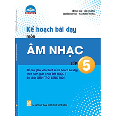 Sách - Kế hoạch bài dạy môn Âm nhạc lớp 5 (Bộ sách Chân trời sáng tạo) - Bán kèm bút