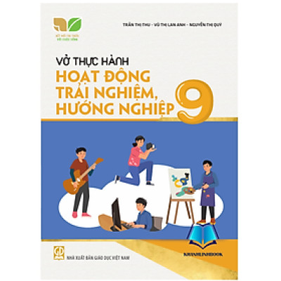 Sách - Vở thực hành Hoạt động trải nghiệm, hướng nghiệp 9 ( kết nối)