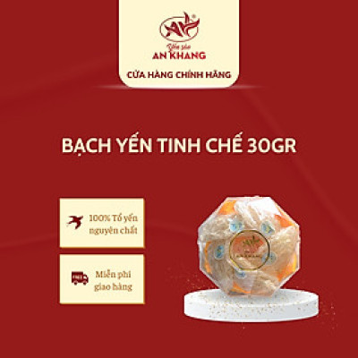 Bạch Nguyên Yến - Tinh chế 30g