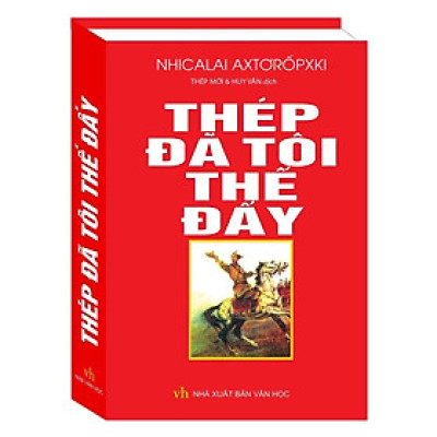 Sách - Thép Đã Tôi Thế Đấy - Bìa Cứng - Minh Thắng