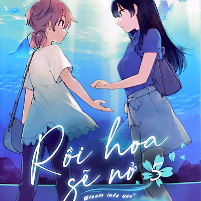 Rồi Hoa Sẽ Nở - Bloom Into You - Tập 5