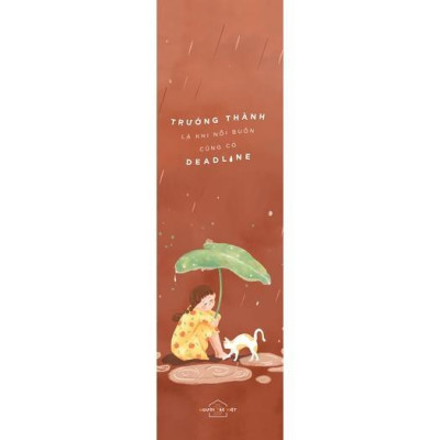Sách - Trưởng Thành Là Khi Nỗi Buồn Cũng Có Deadline - AZ Việt Nam