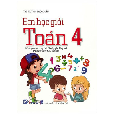 Sách - Em Học Giỏi Toán 4 (Dùng Chung Các Bộ SGK)