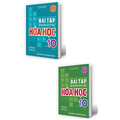 Combo Bài Tập Bổ Trợ Nâng Cao Kỹ Năng Hóa Học Lớp 10 - Tập 1 + Tập 2 (Bộ 2 Cuốn)_MEGABOOK