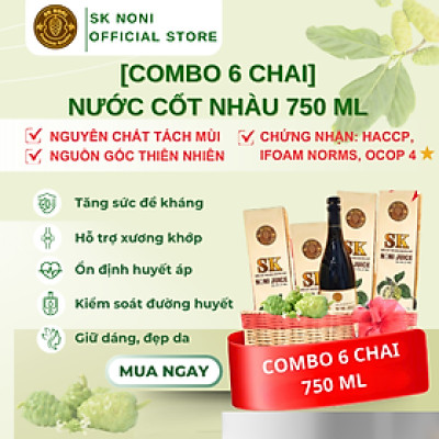 Combo 6 chai Nước cốt trái nhàu SK Noni Juice Premium 750ml