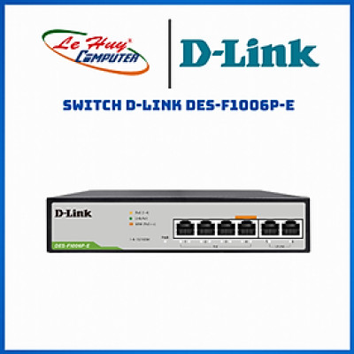Bộ Chia Mạng Switch D-Link DES-F1006P-E 6 Cổng 10/100Mbps với 4 Cổng PoE và 2 Cổng Uplink - Hàng Chính Hãng