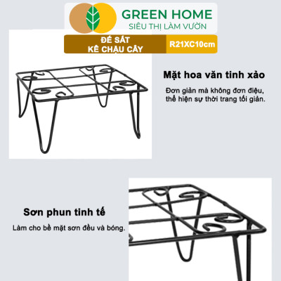 Đế Kê Chậu Cây Greenhome, R21xc10cm, Bằng Sắt Sơn Tĩnh Điện, Màu Đen, Uốn Mỹ Nghệ, Bền, Đẹp, Nhiều Hình Dạng Lựa Chọn