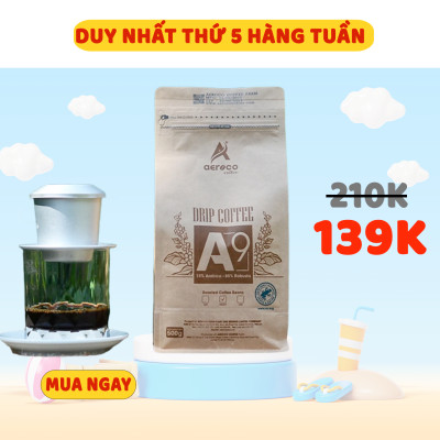 Cà phê đặc sản hạt rang CHƯA XAY - PHA PHIN A9 AEROCO COFFEE nguyên chất 100%, cà phê rang mộc hậu vị ngọt thơm.