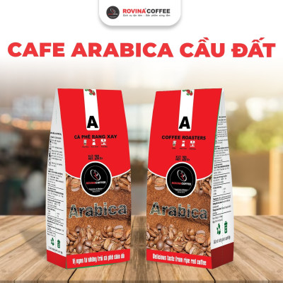 Cà Phê Arabica Cầu Đất - Pha Phin - Gói 250gr ( Xay Sẵn) Hương Vị Đậm Đà Cân Bằng Hoàn Hảo Rovina Coffee