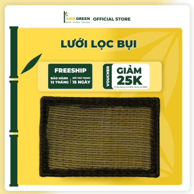 Lưới Lọc Bụi, Ngăn Bụi Bẩn Và Côn Trùng, Dễ Dàng Vệ Sinh, Chính Hãng ASIA GREEN ( Giá bao gồm VAT)