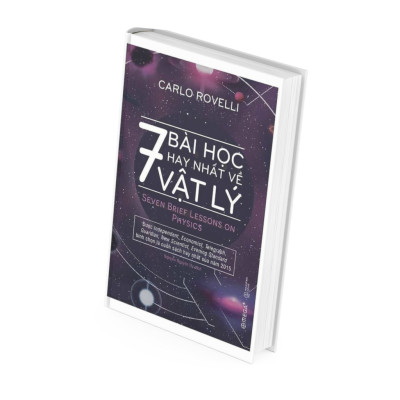 7 Bài Học Hay Nhất Về Vật Lý -  Carlo Rovelli