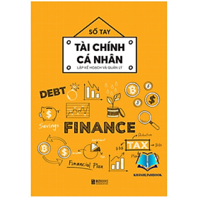 Sách - Sổ tay tài chính cá nhân - Lập kế hoạch và quản lý (MC)